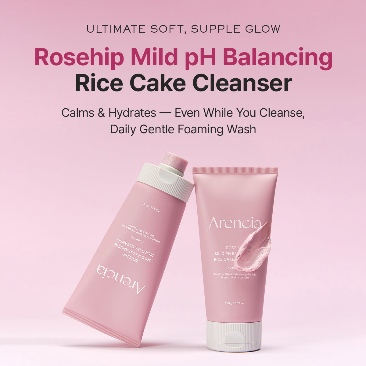 ARENCIA - Rosehip Mild PH Balancing Rice Cake Cleanser 150g