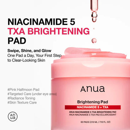 ANUA - PADS TÓNICOS CON NIACINAMIDA 5 TXA, APORTA BRILLO, 60 pzas